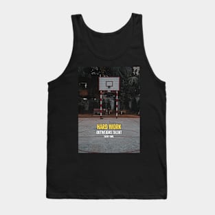 Basketball Hard Work Motivation Quote Tank Top